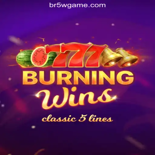 Exploring BurningWins on 5W.Game: Discover the Best Gaming Platform