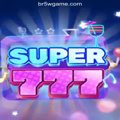 Discover the Thrilling World of Super777 on 5W.Game